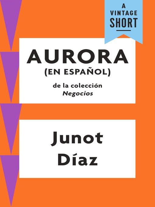 Title details for Aurora by Junot Díaz - Wait list